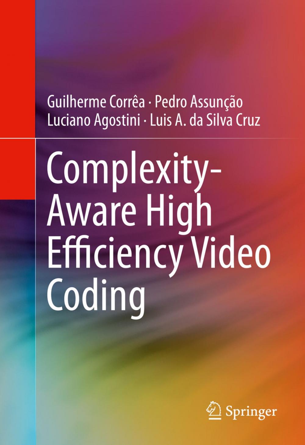 Big bigCover of Complexity-Aware High Efficiency Video Coding