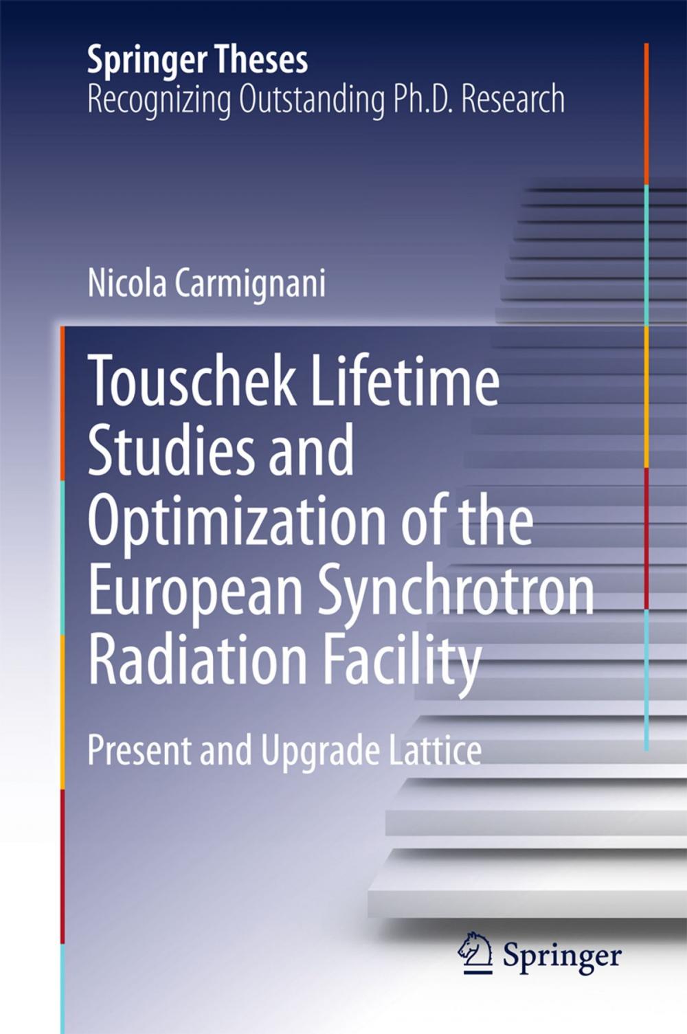 Big bigCover of Touschek Lifetime Studies and Optimization of the European Synchrotron Radiation Facility