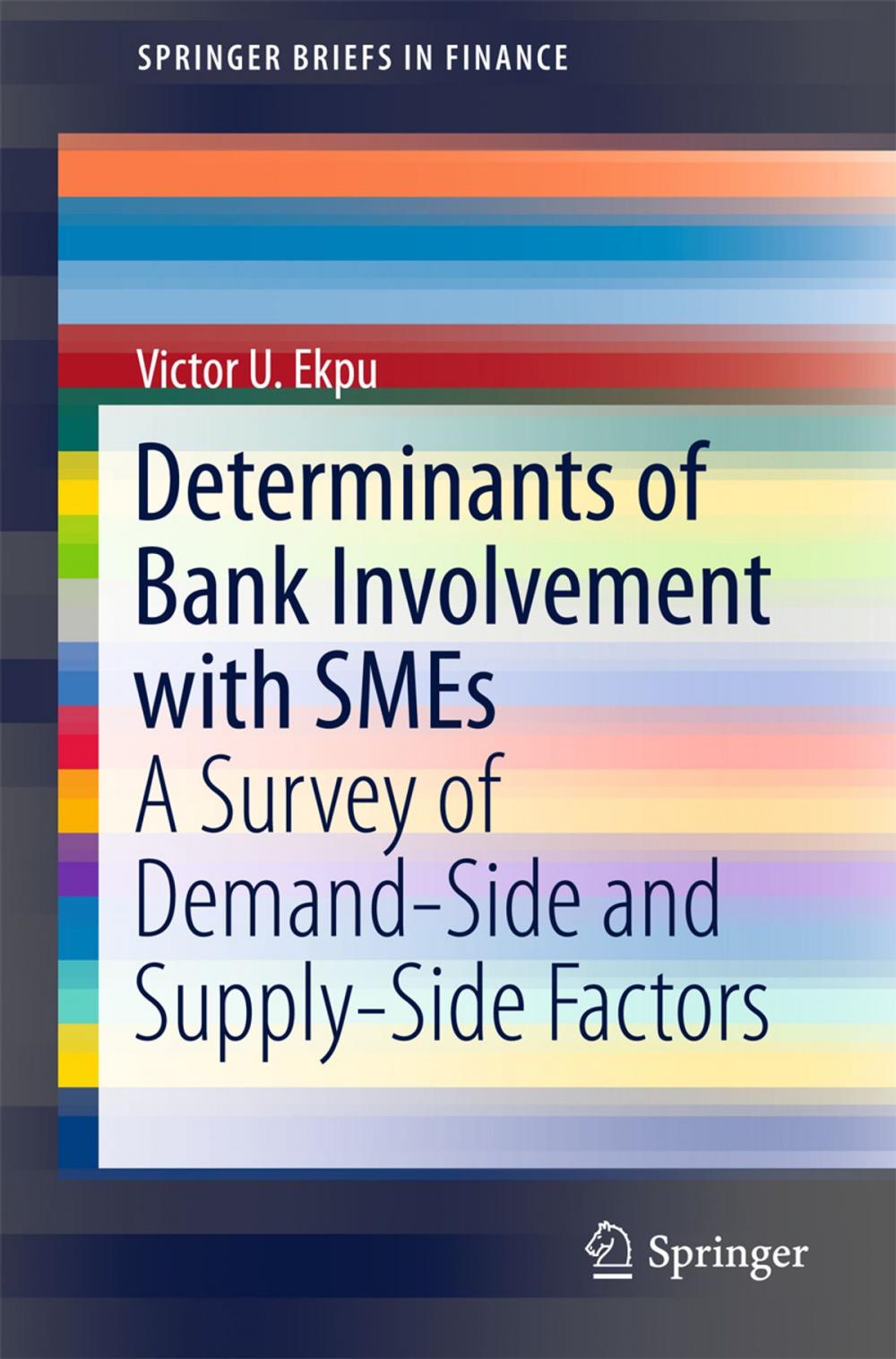 Big bigCover of Determinants of Bank Involvement with SMEs