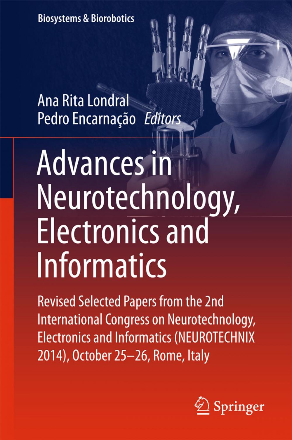 Big bigCover of Advances in Neurotechnology, Electronics and Informatics