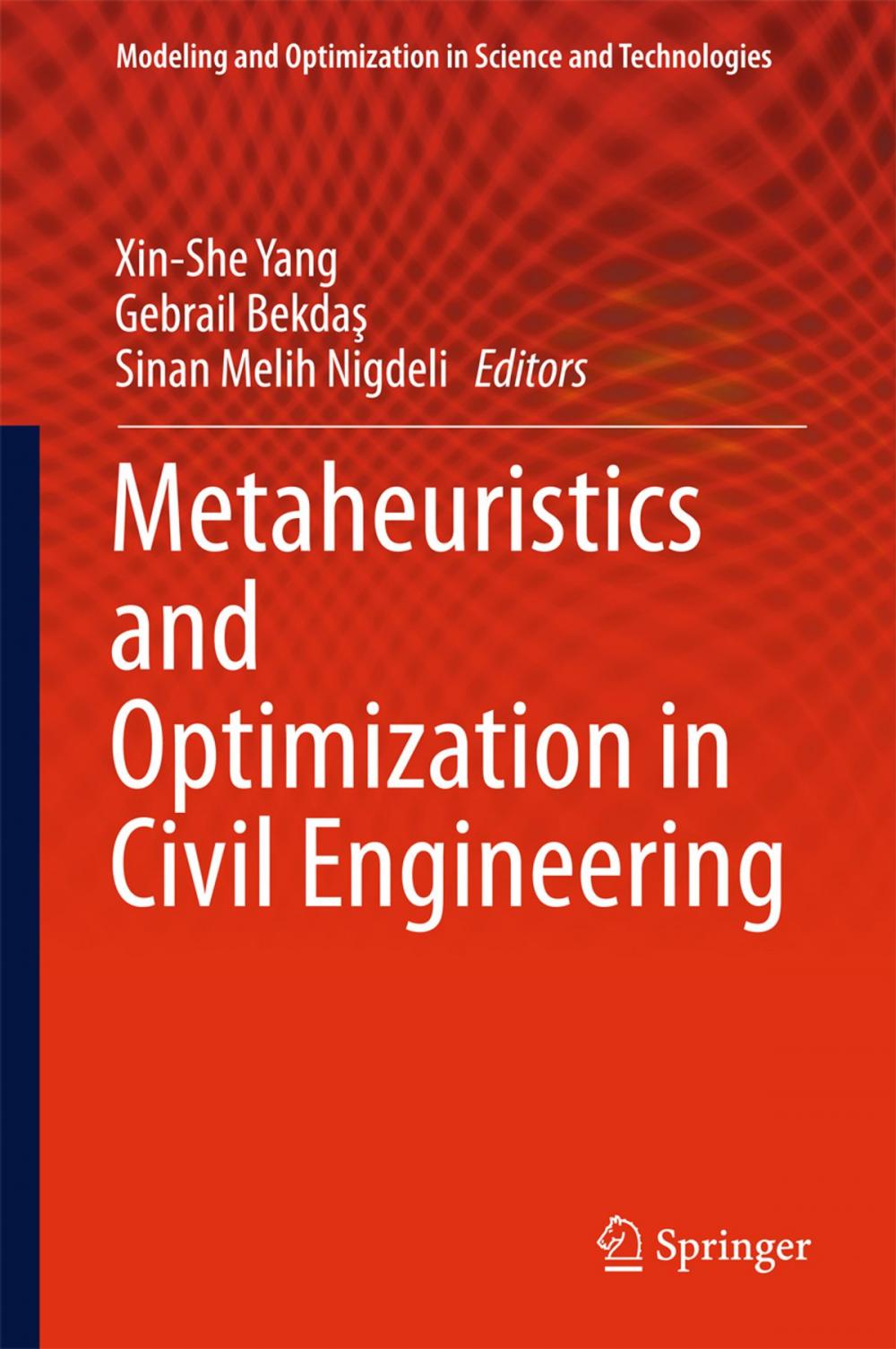 Big bigCover of Metaheuristics and Optimization in Civil Engineering