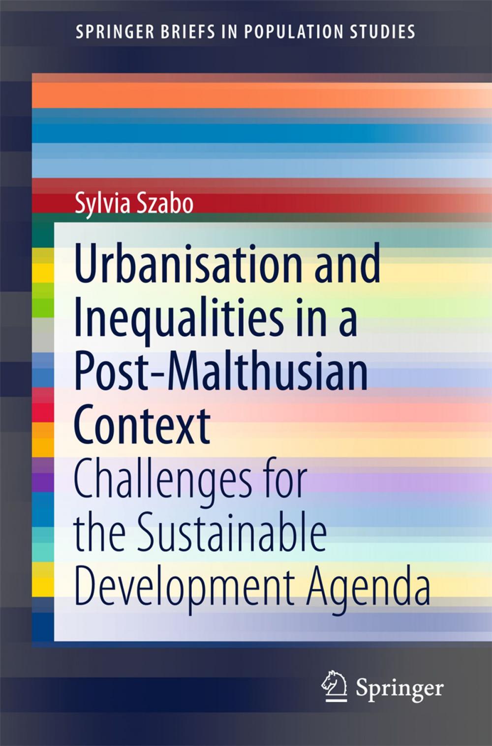 Big bigCover of Urbanisation and Inequalities in a Post-Malthusian Context