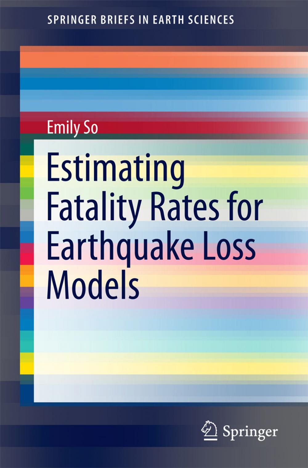 Big bigCover of Estimating Fatality Rates for Earthquake Loss Models