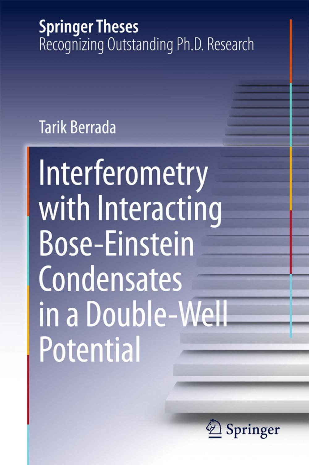 Big bigCover of Interferometry with Interacting Bose-Einstein Condensates in a Double-Well Potential