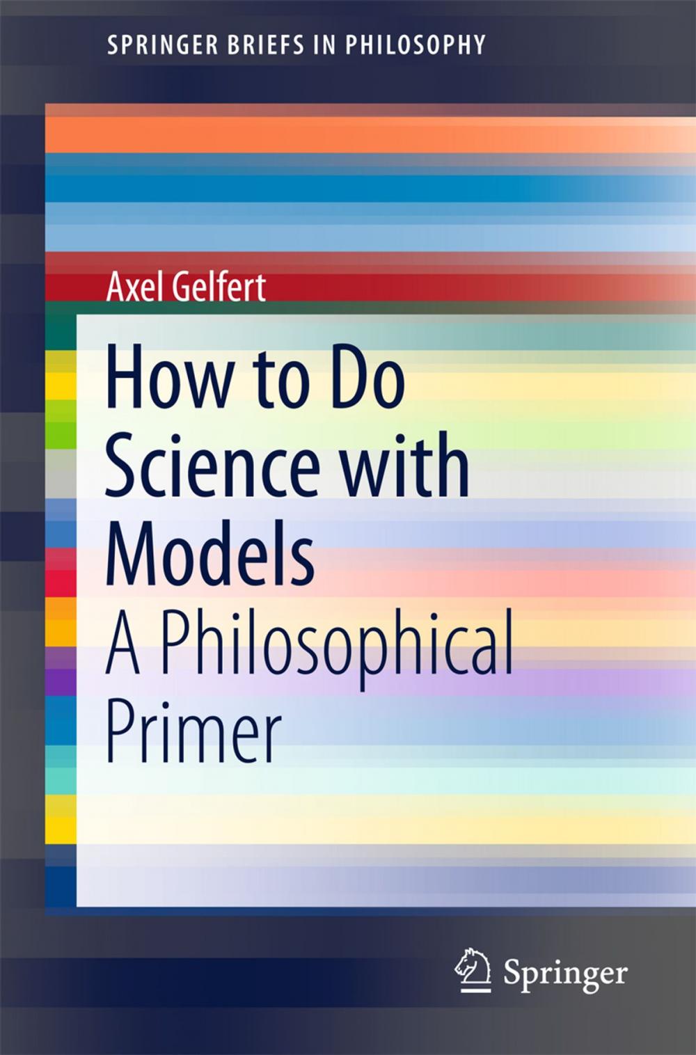 Big bigCover of How to Do Science with Models