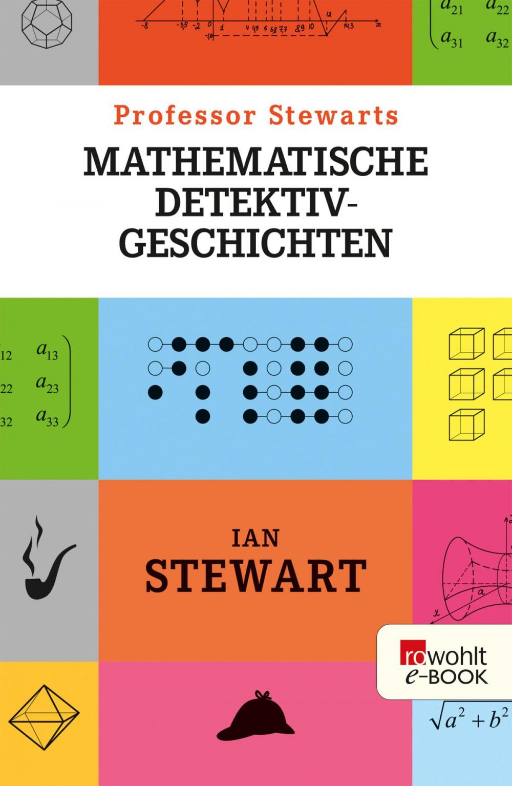 Big bigCover of Professor Stewarts mathematische Detektivgeschichten