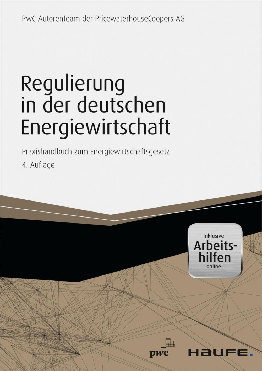 Big bigCover of Regulierung in der deutschen Energiewirtschaft. Band I Netzwirtschaft