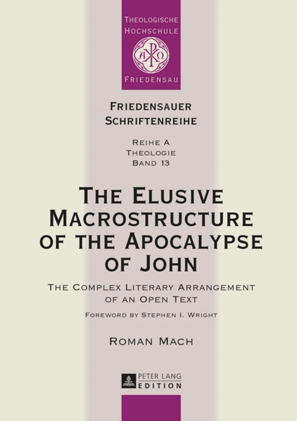 Big bigCover of The Elusive Macrostructure of the Apocalypse of John