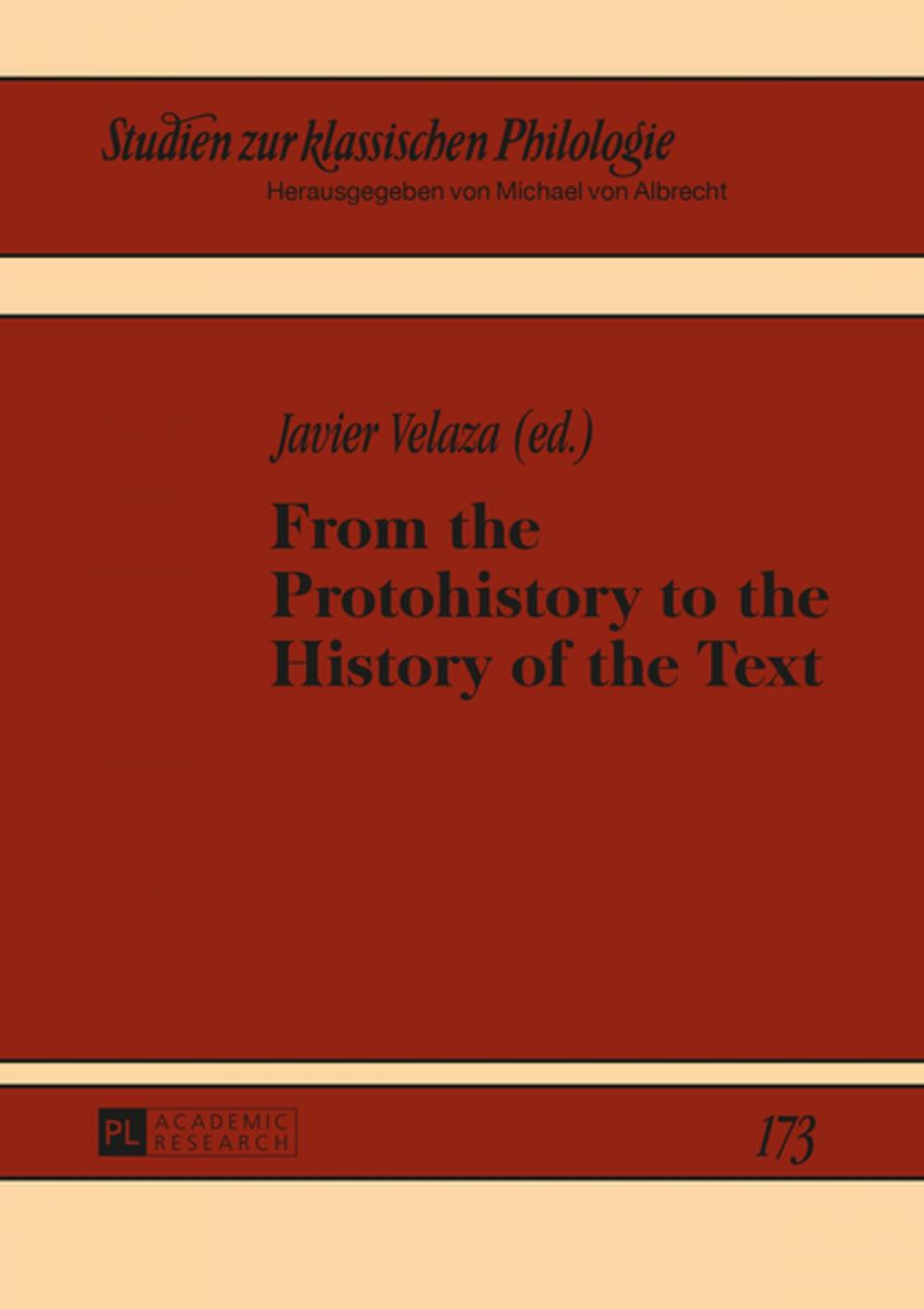 Big bigCover of From the Protohistory to the History of the Text