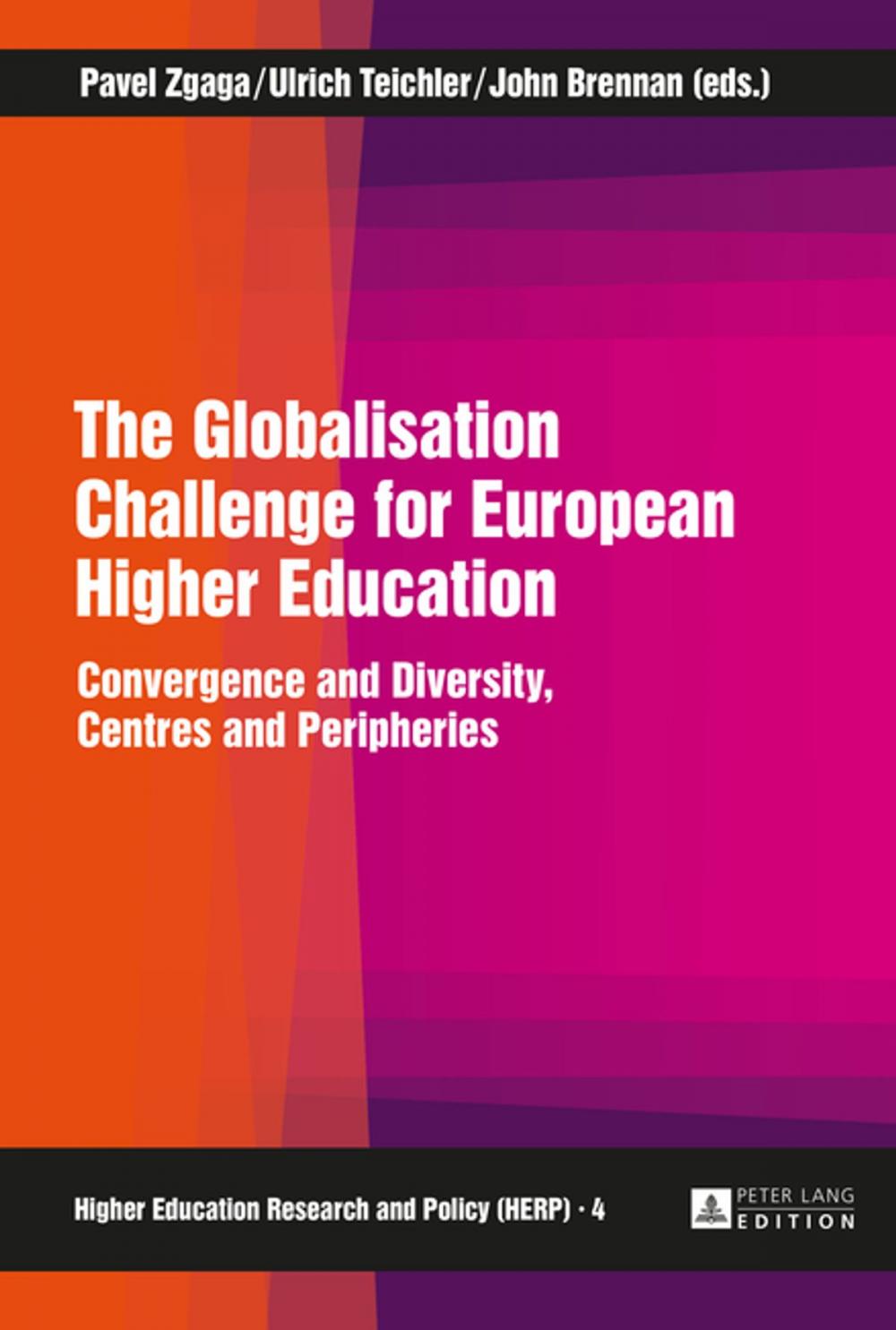 Big bigCover of The Globalisation Challenge for European Higher Education