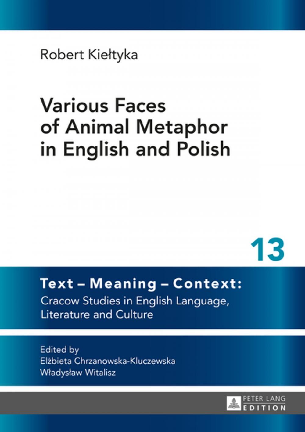 Big bigCover of Various Faces of Animal Metaphor in English and Polish