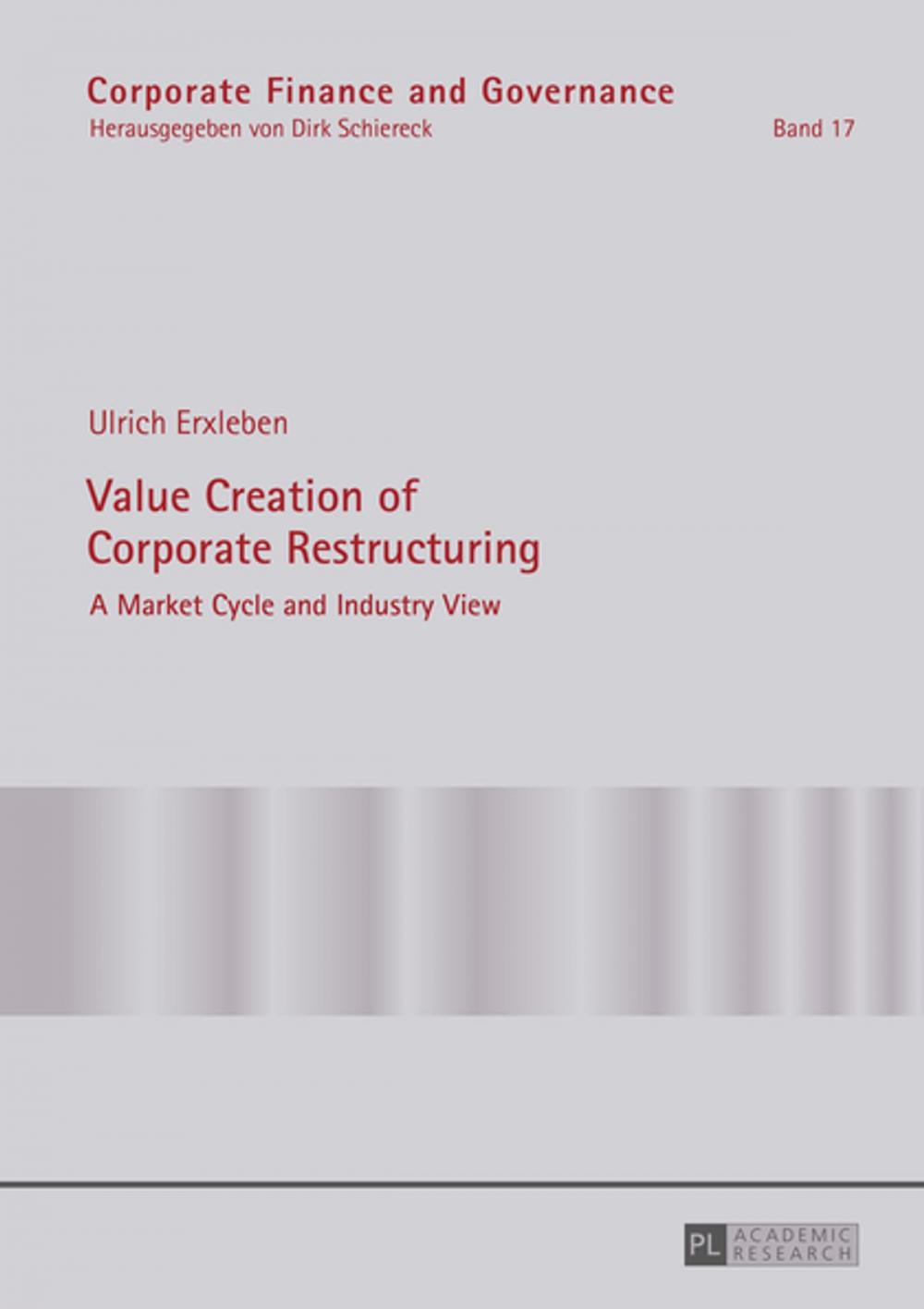 Big bigCover of Value Creation of Corporate Restructuring