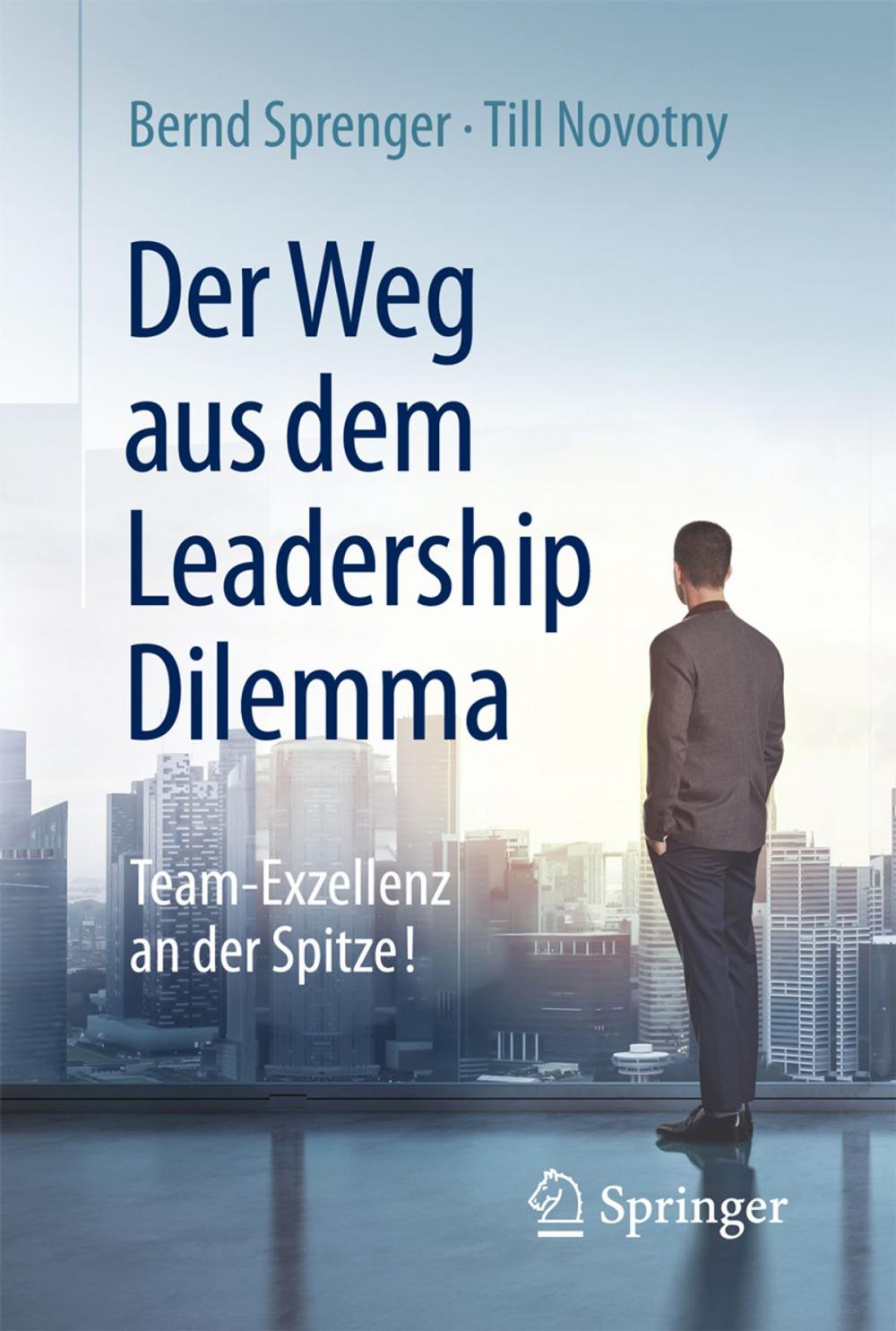 Big bigCover of Der Weg aus dem Leadership Dilemma