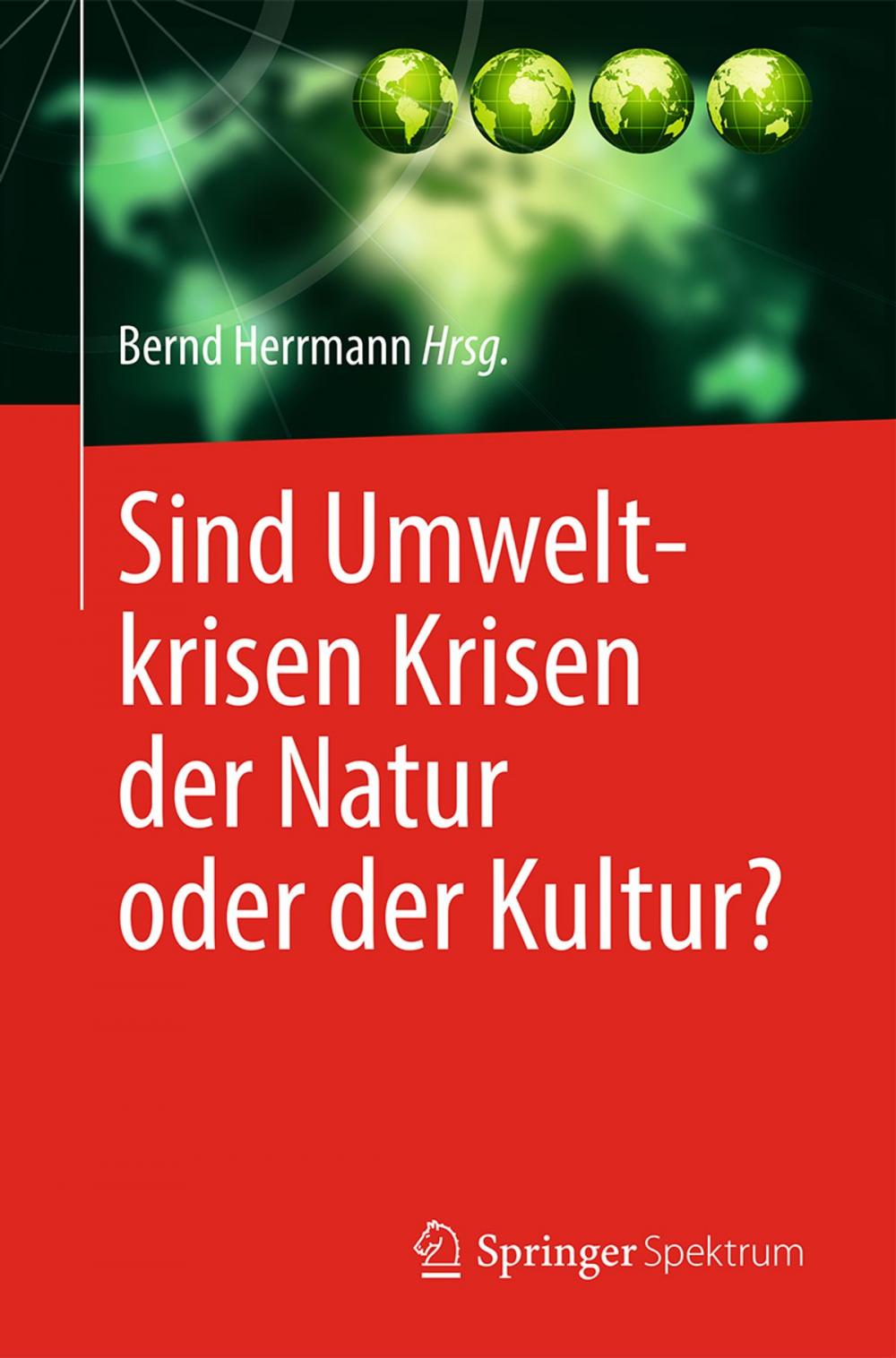 Big bigCover of Sind Umweltkrisen Krisen der Natur oder der Kultur?