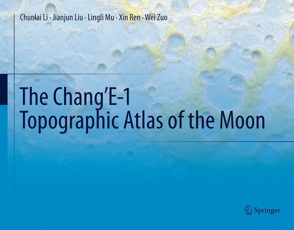 Big bigCover of The Chang’E-1 Topographic Atlas of the Moon