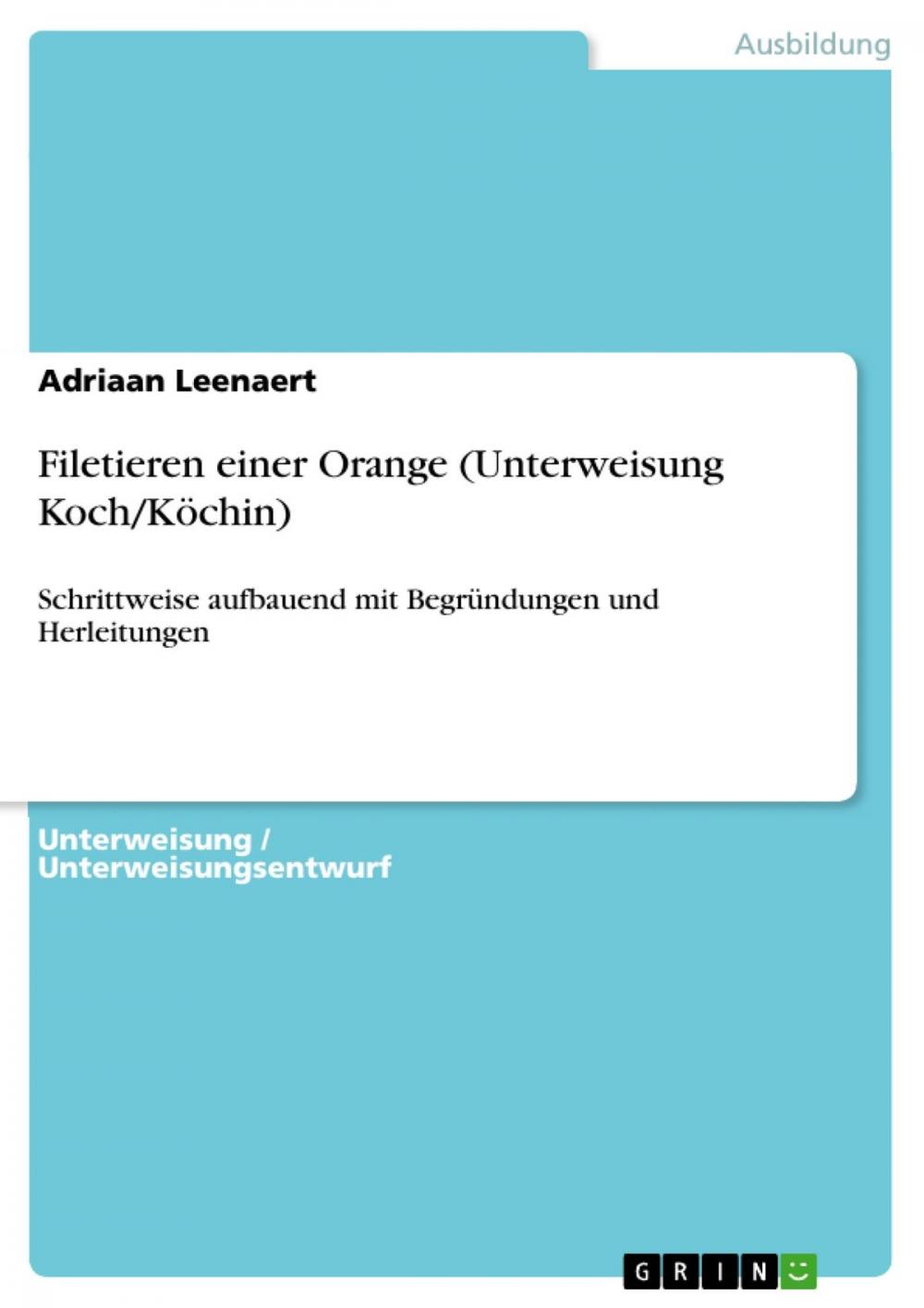 Big bigCover of Filetieren einer Orange (Unterweisung Koch/Köchin)