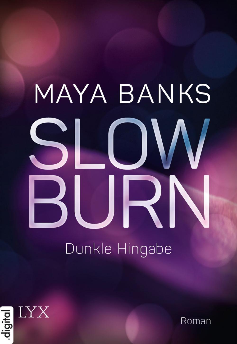 Big bigCover of Slow Burn - Dunkle Hingabe