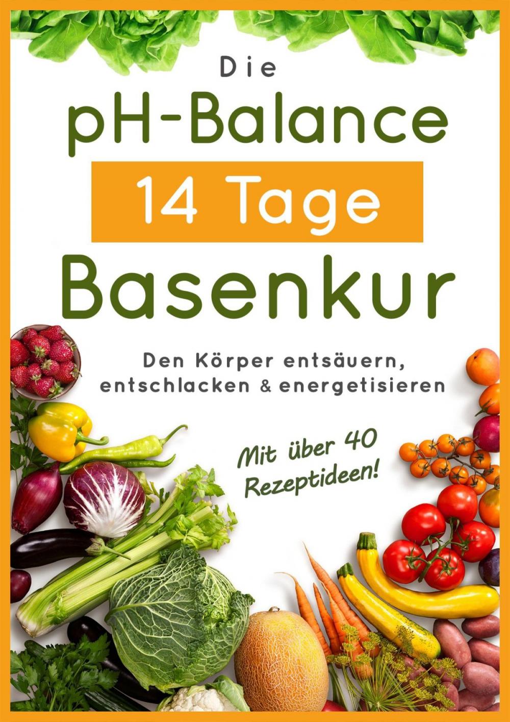 Big bigCover of Die pH-Balance 14 Tage Basenkur