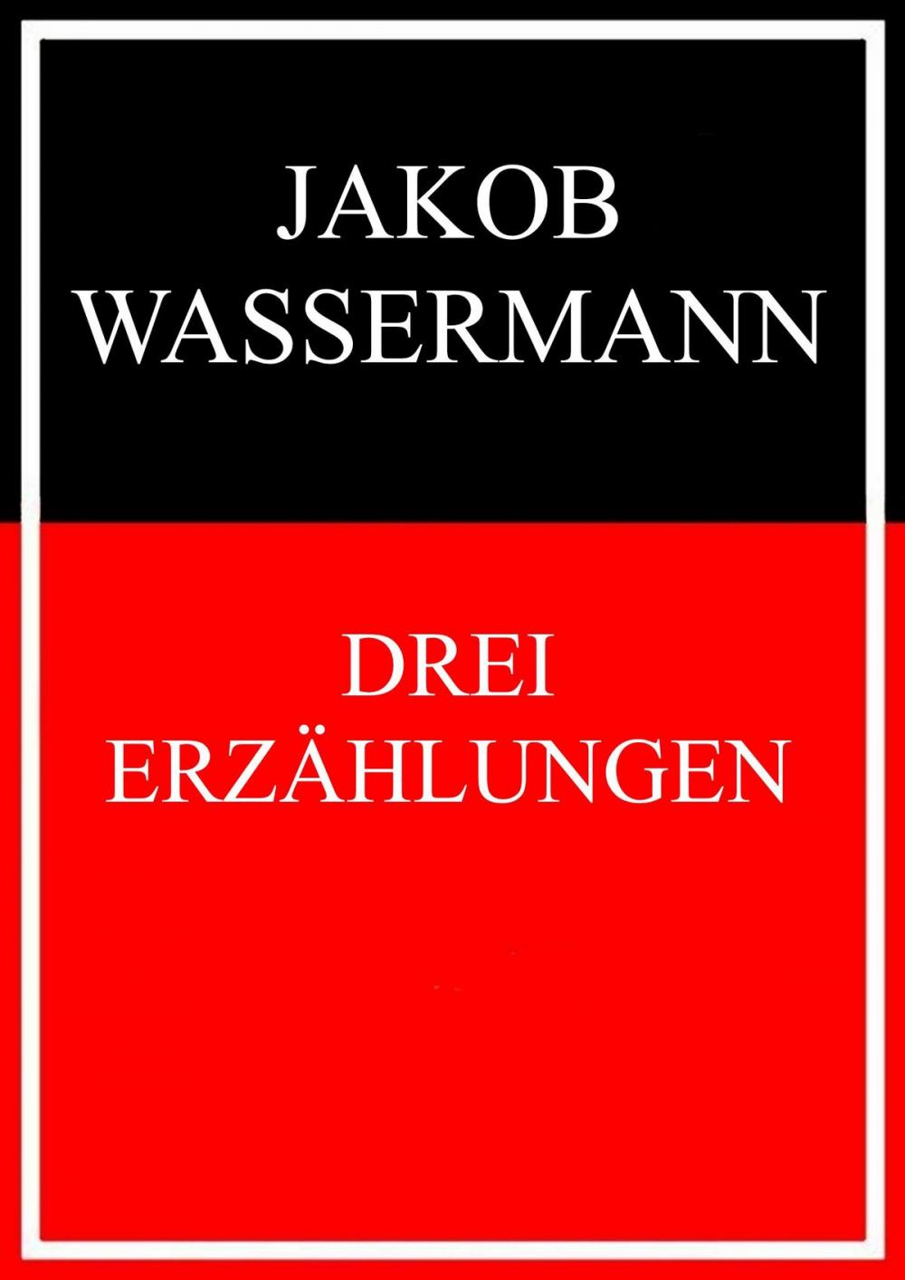 Big bigCover of Drei Erzählungen