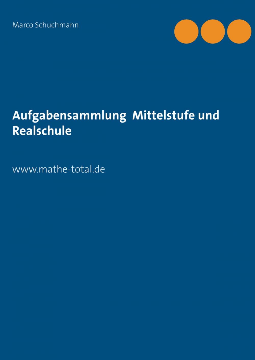 Big bigCover of Aufgabensammlung Mittelstufe und Realschule