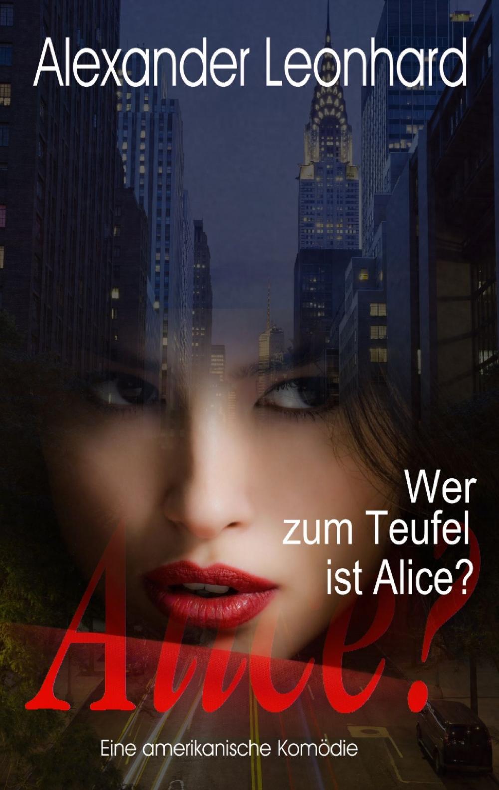 Big bigCover of Wer zum Teufel ist Alice?