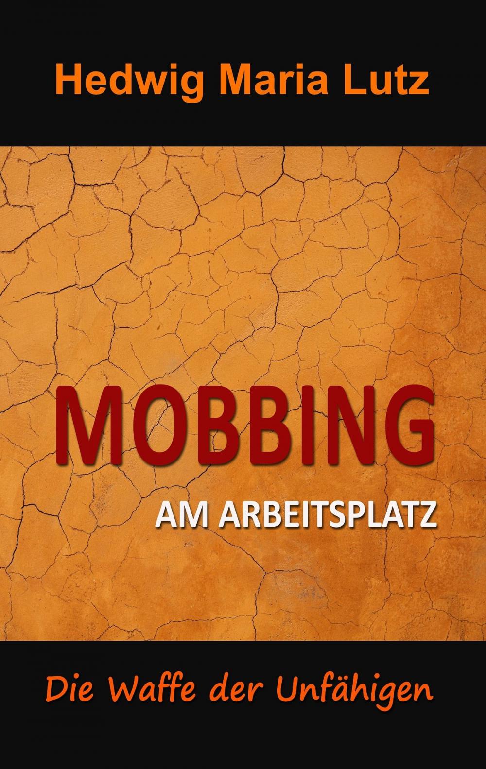 Big bigCover of Mobbing am Arbeitsplatz