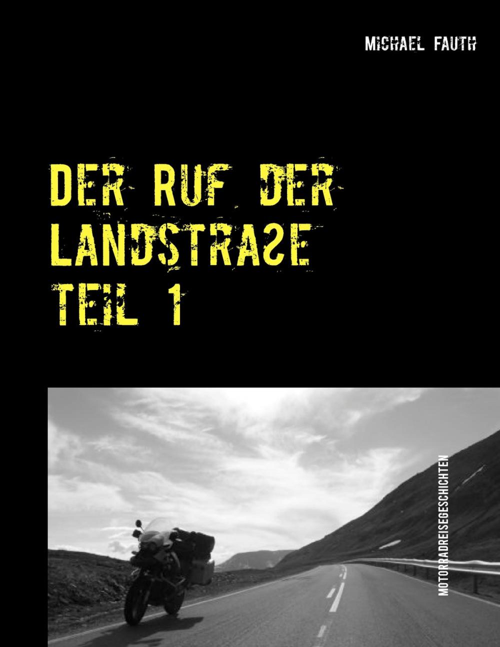 Big bigCover of Der Ruf der Landstraße