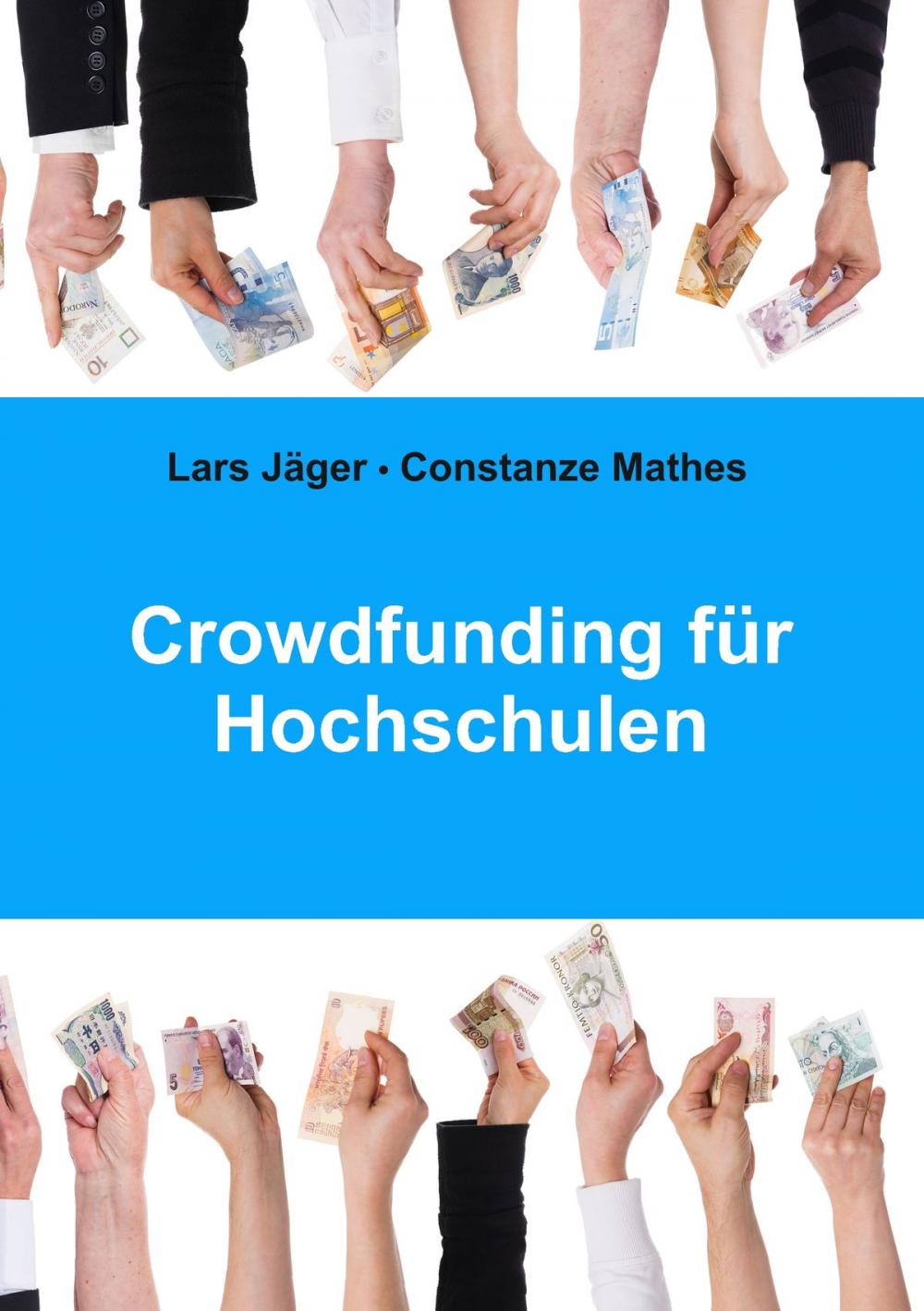 Big bigCover of Crowdfunding für Hochschulen