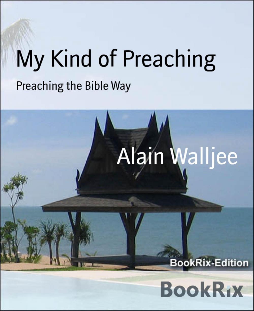 Big bigCover of My Kind of Preaching