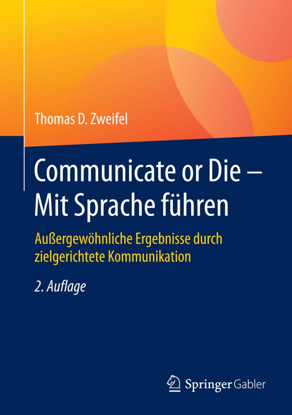 Big bigCover of Communicate or Die - Mit Sprache führen