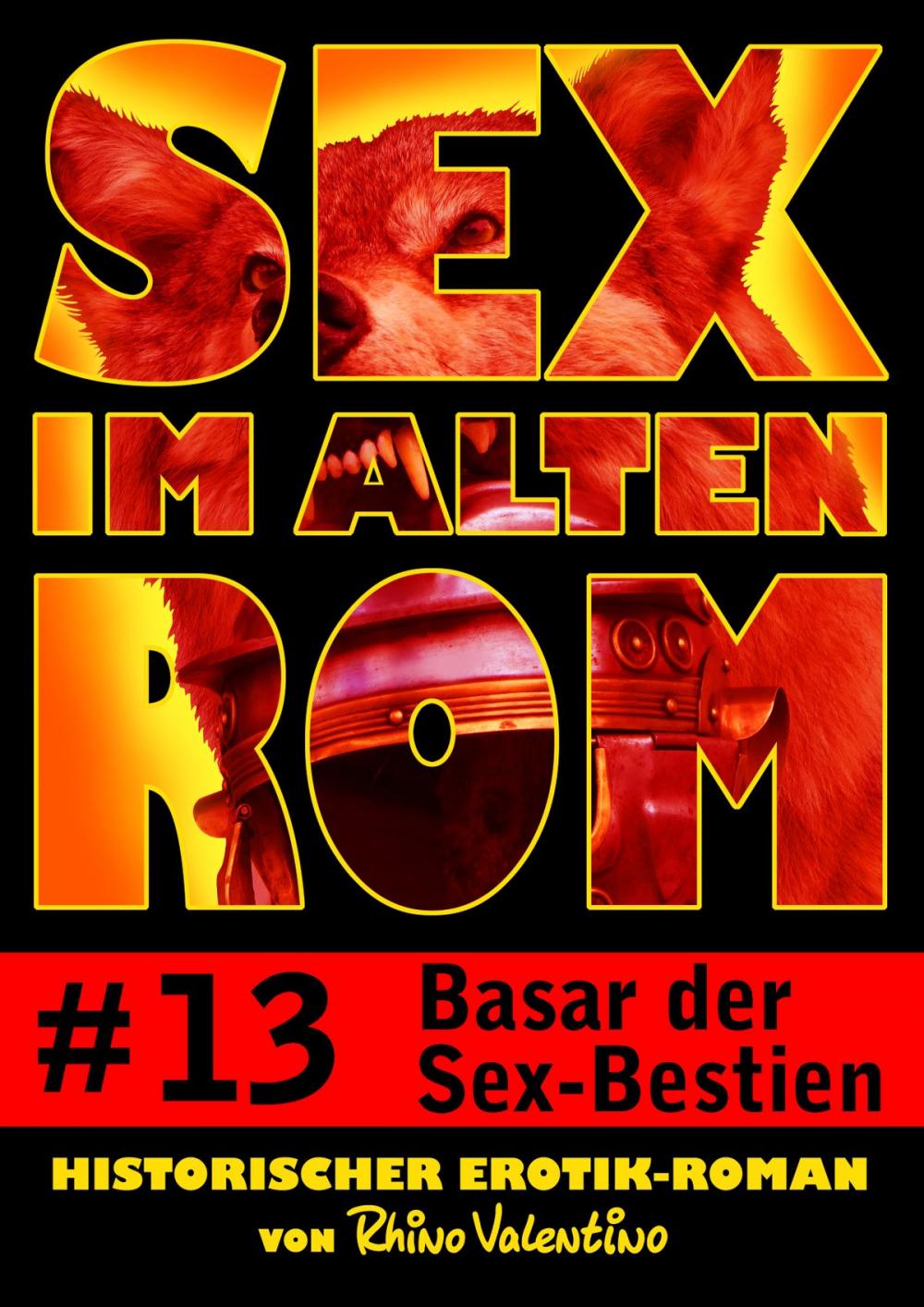 Big bigCover of Sex im alten Rom 13 - Basar der Sex-Bestien