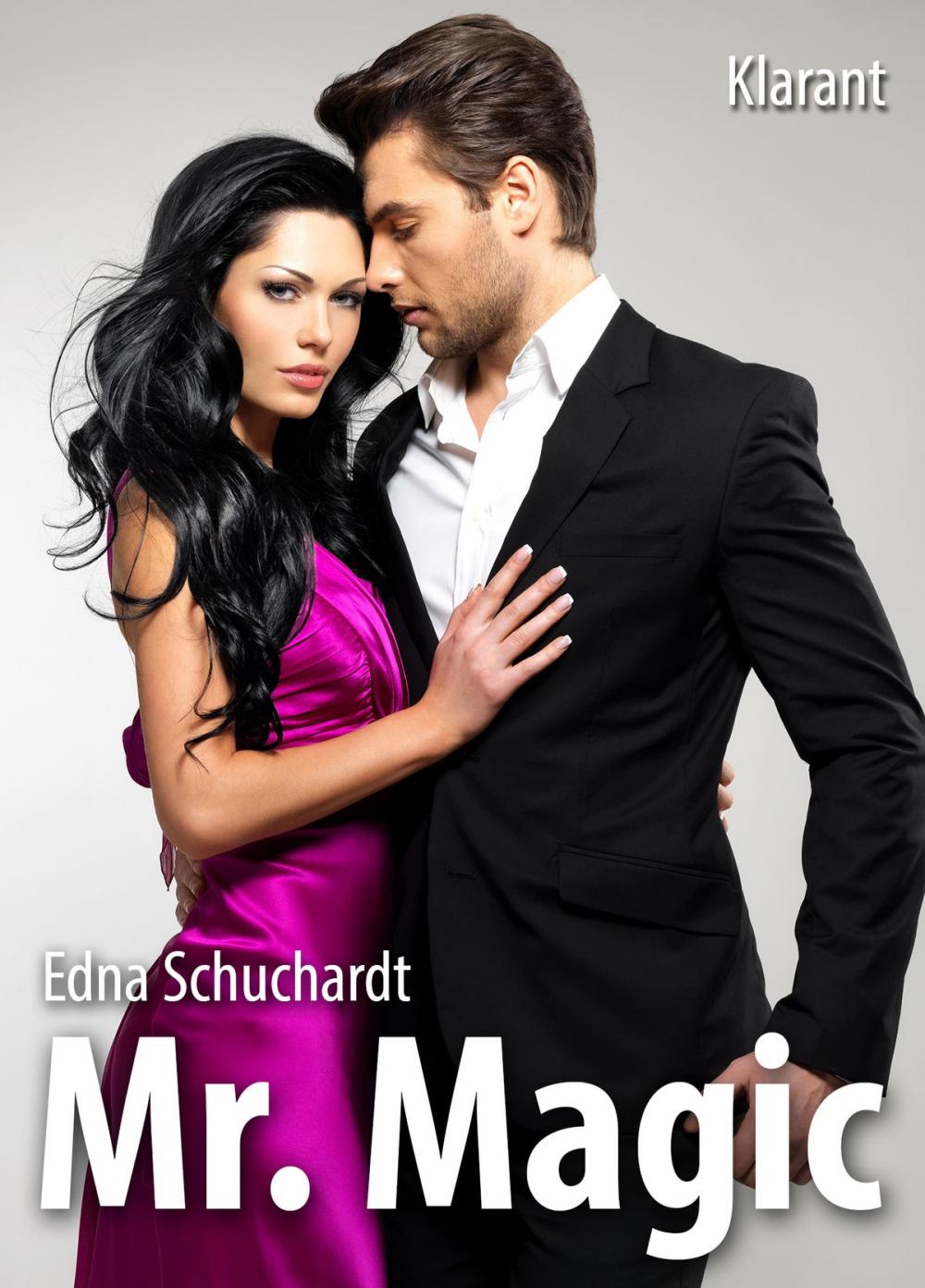 Big bigCover of Mr Magic! Liebesroman