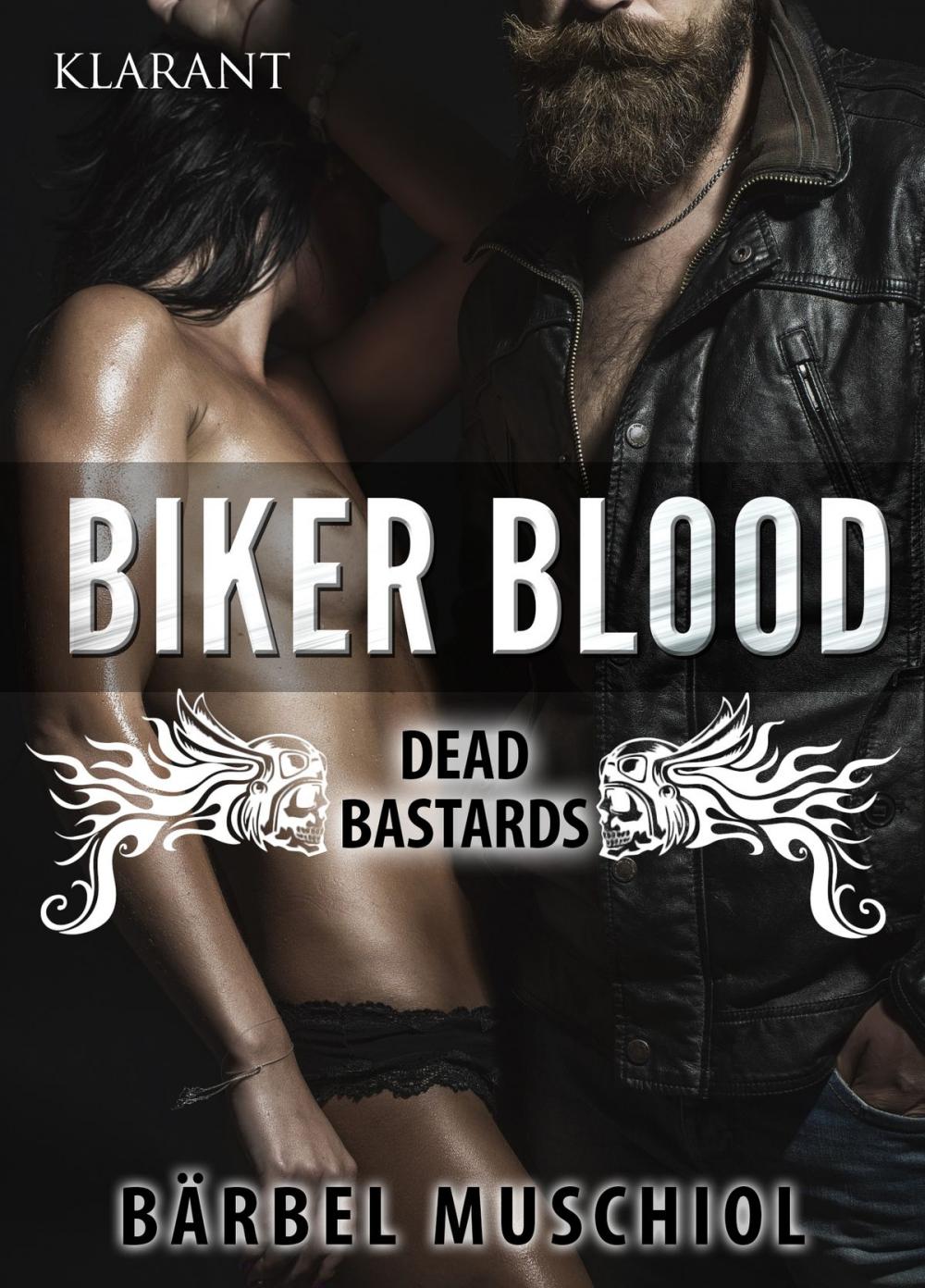 Big bigCover of Biker Blood - Dead Bastards. Erotischer Roman