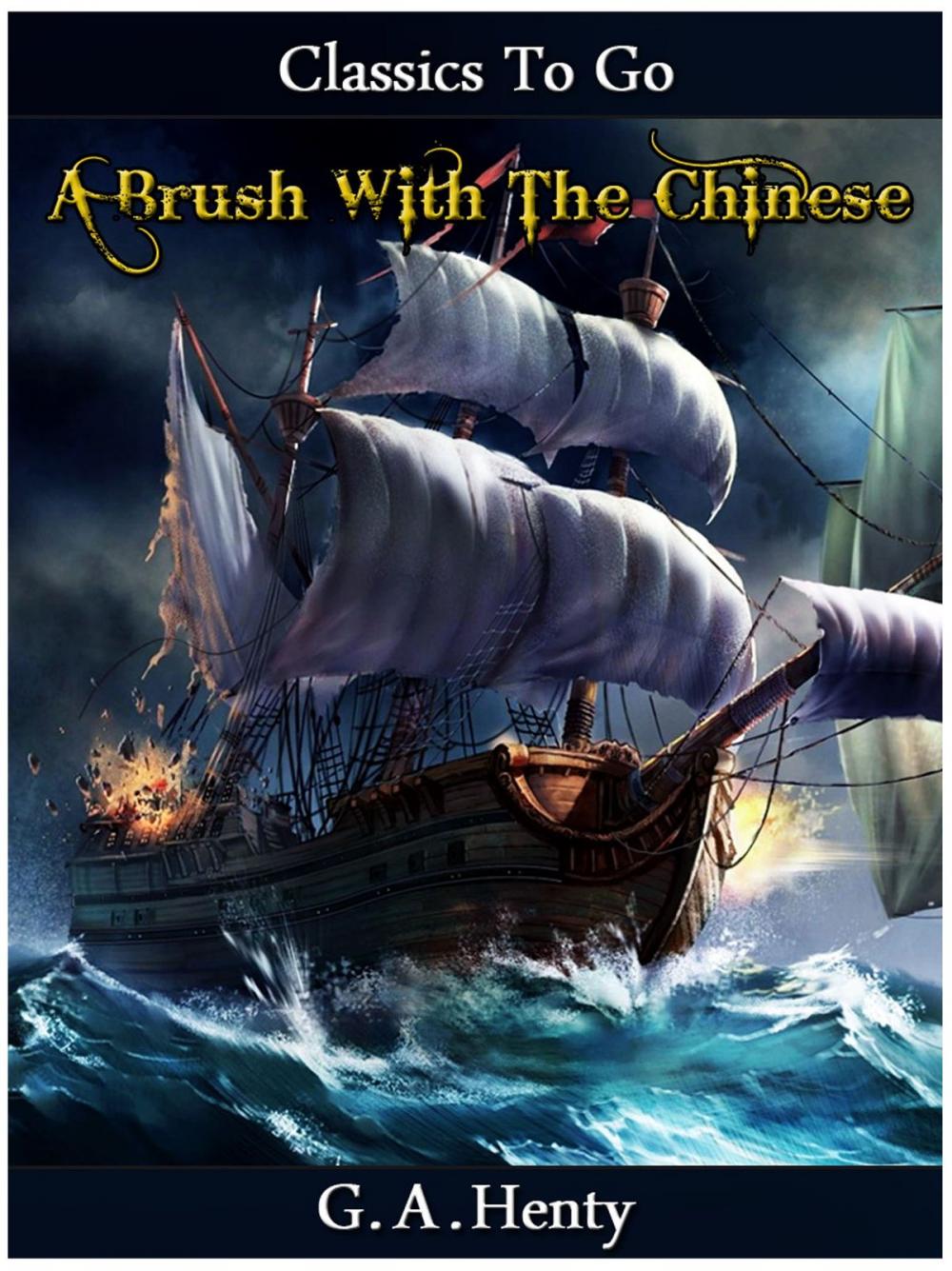 Big bigCover of A Brush With The Chinese.