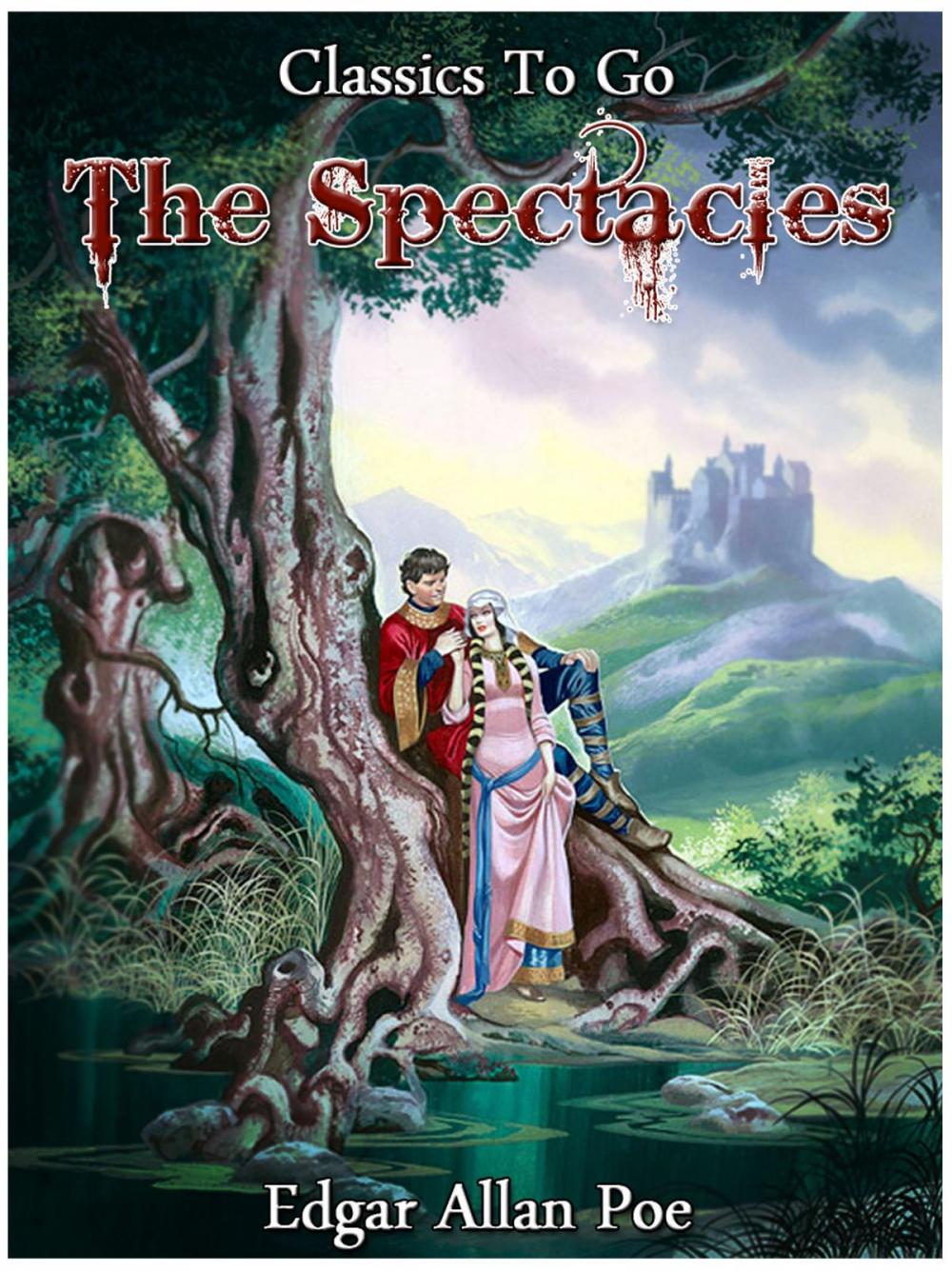 Big bigCover of The Spectacles