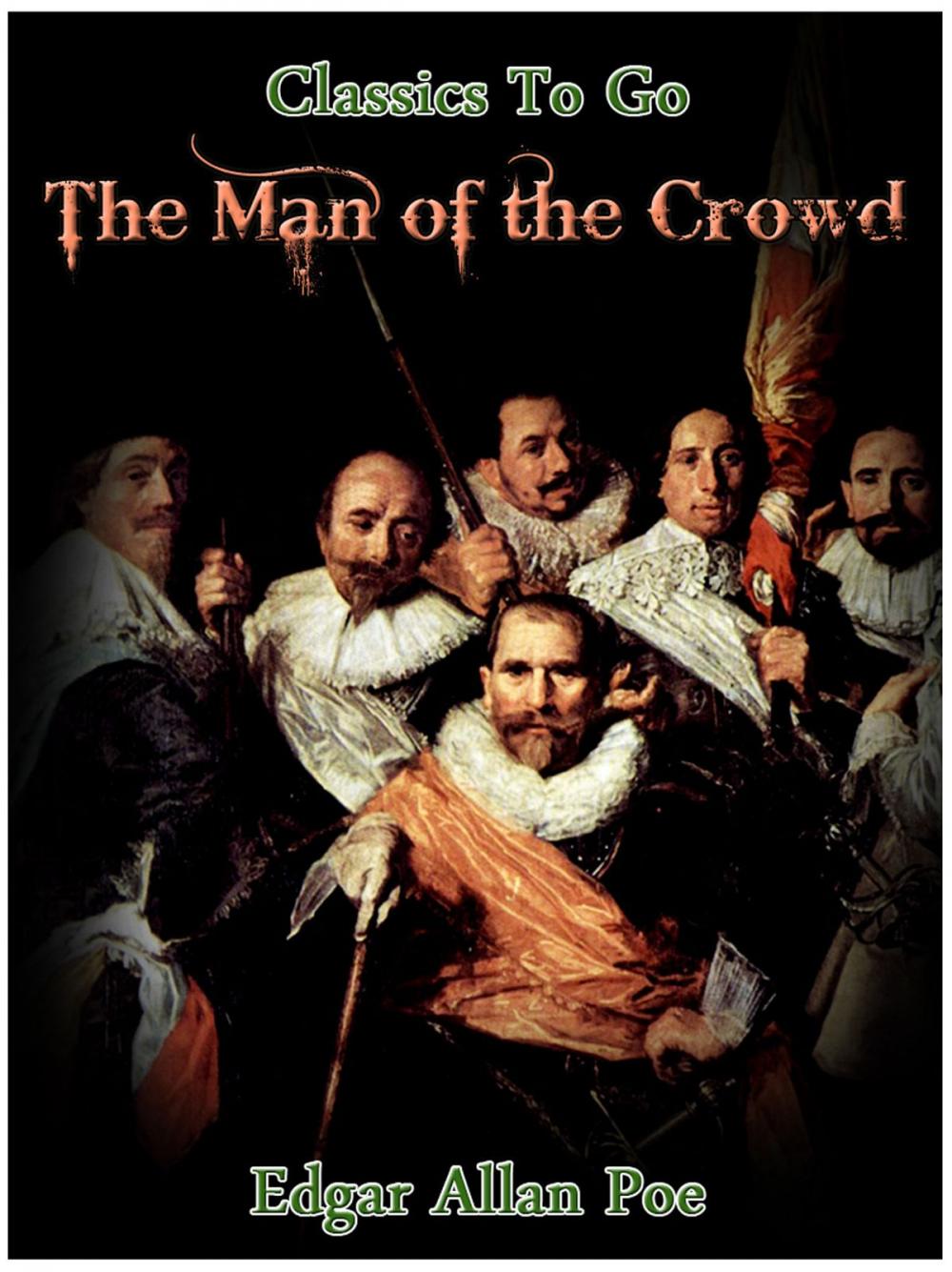 Big bigCover of The Man of the Crowd