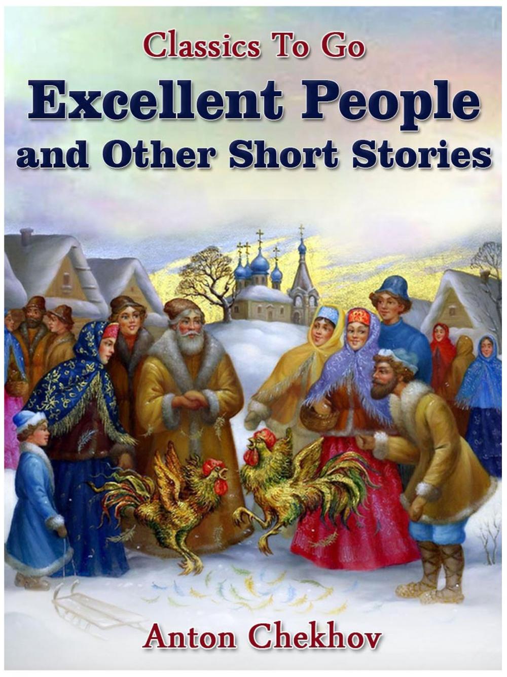 Big bigCover of Excellent People and Other Short Stories