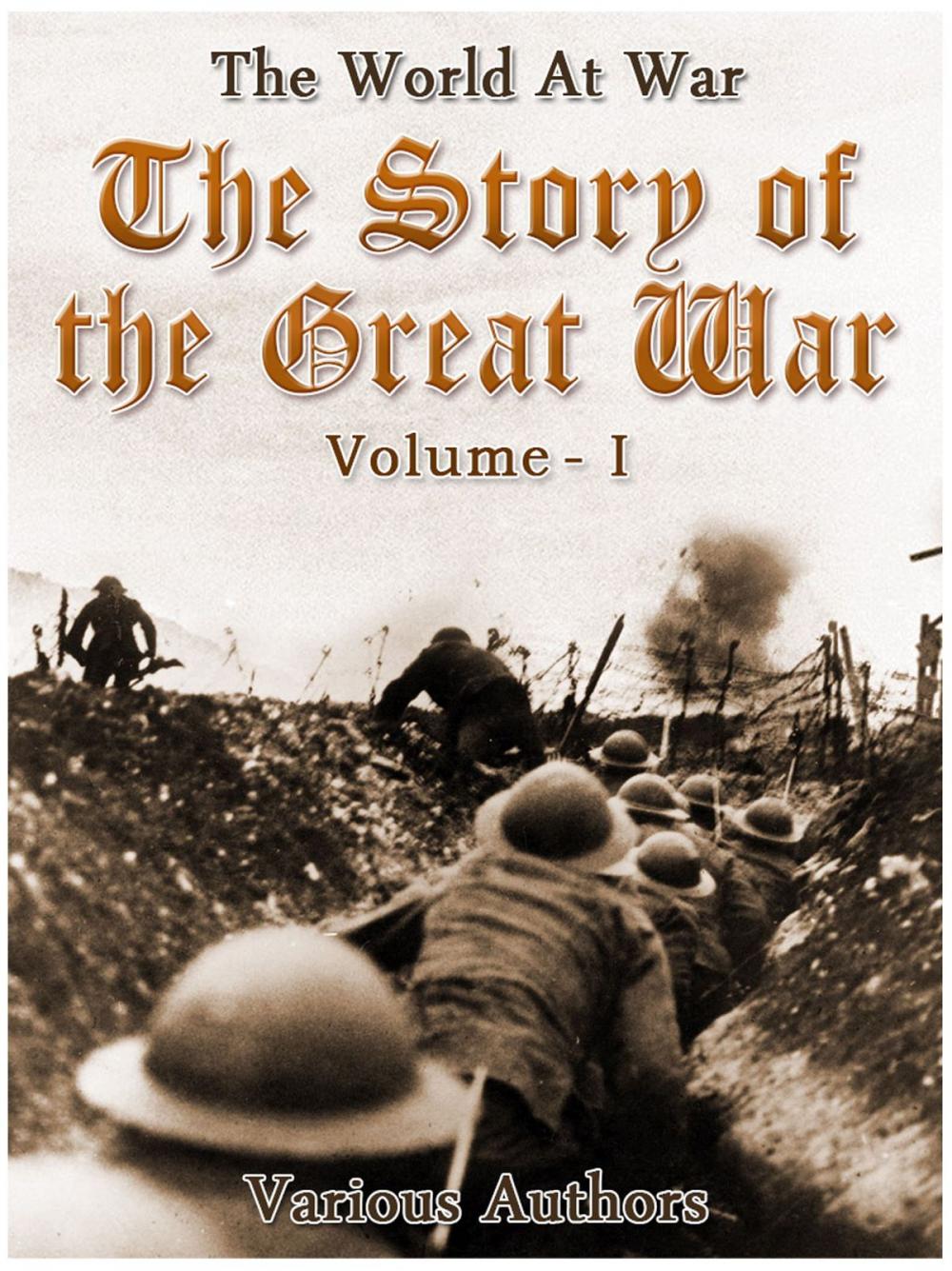 Big bigCover of The Story of the Great War, Volume 1 of 8