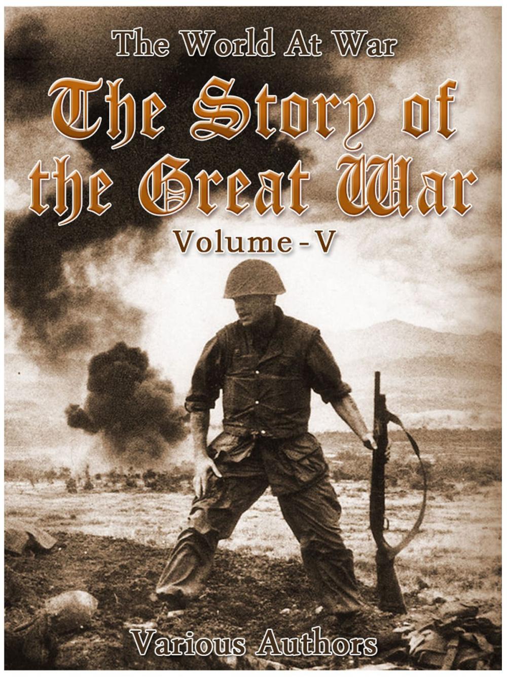 Big bigCover of The Story of the Great War, Volume 5 of 8