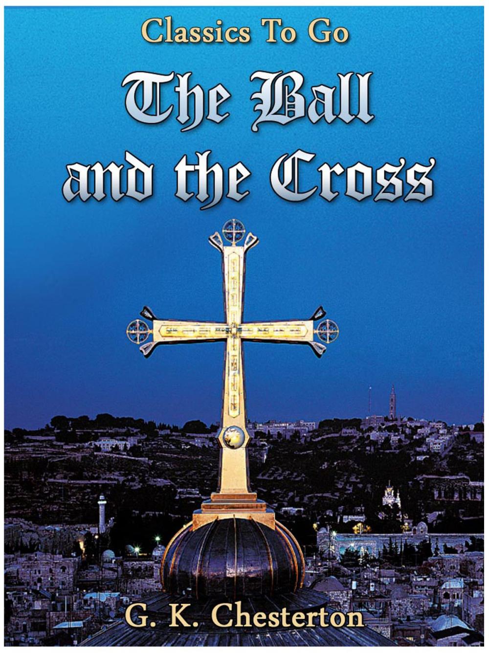 Big bigCover of The Ball and the Cross