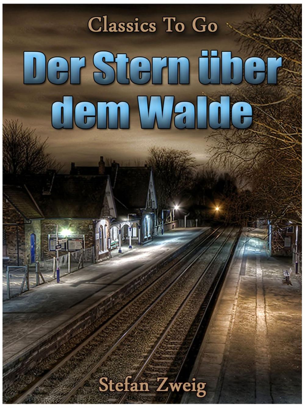 Big bigCover of Der Stern über dem Walde