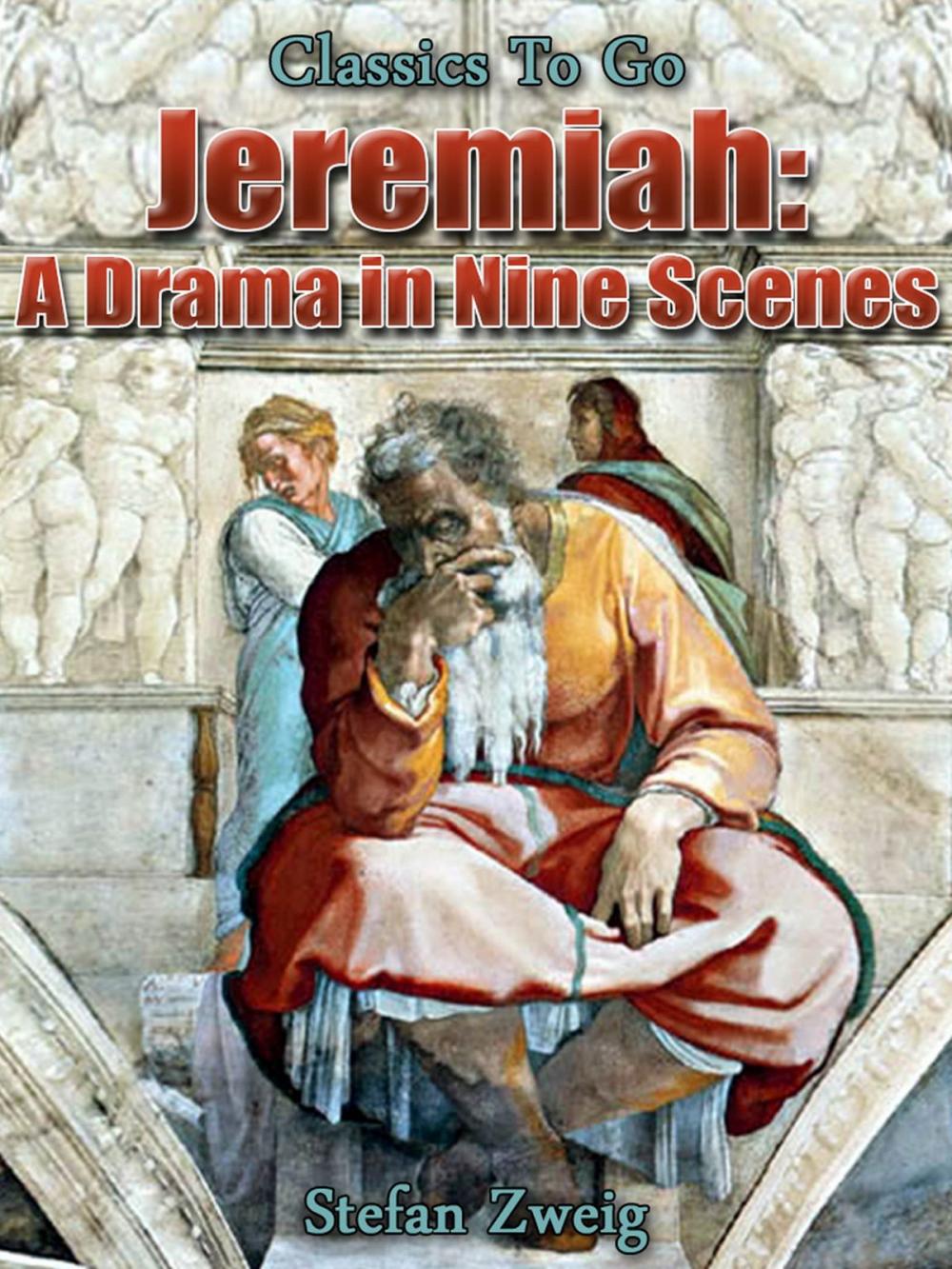 Big bigCover of Jeremiah A Drama in Nine Scenes