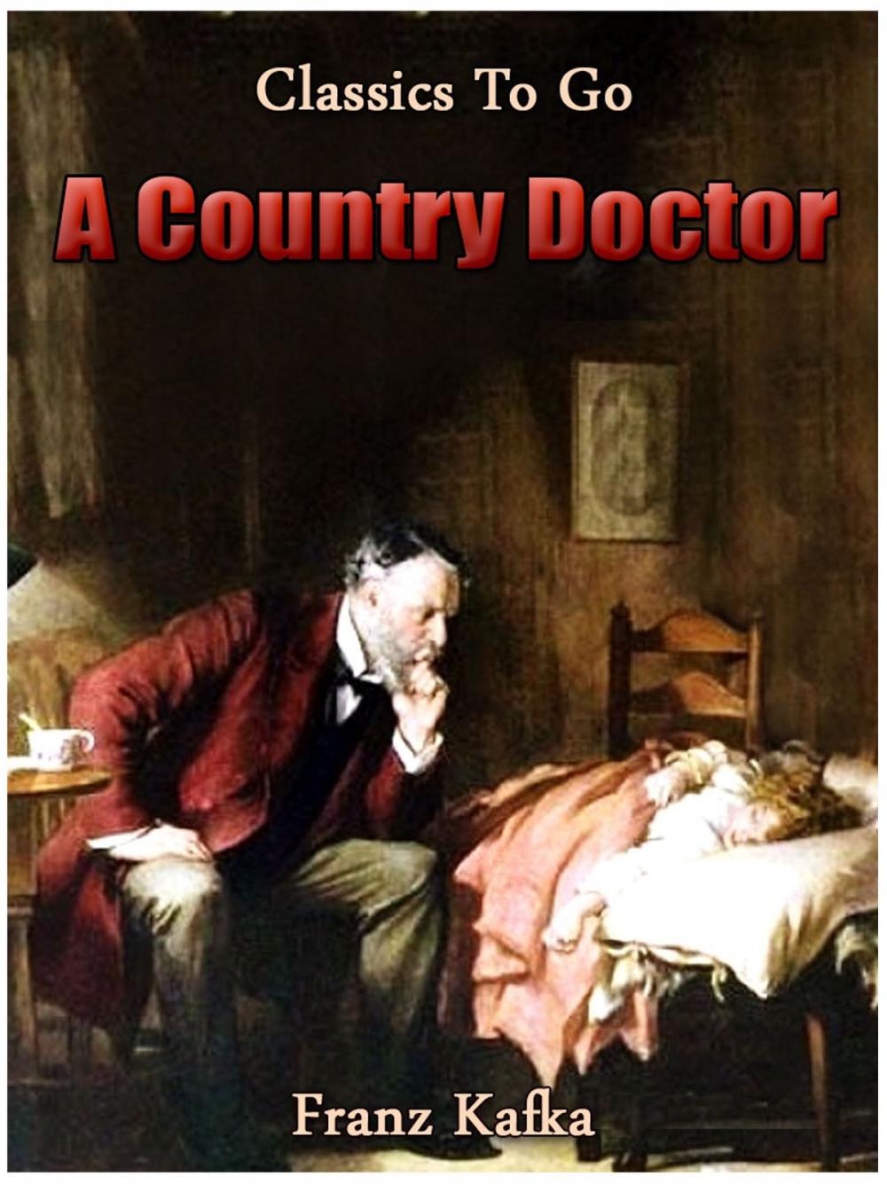 Big bigCover of A Country Doctor