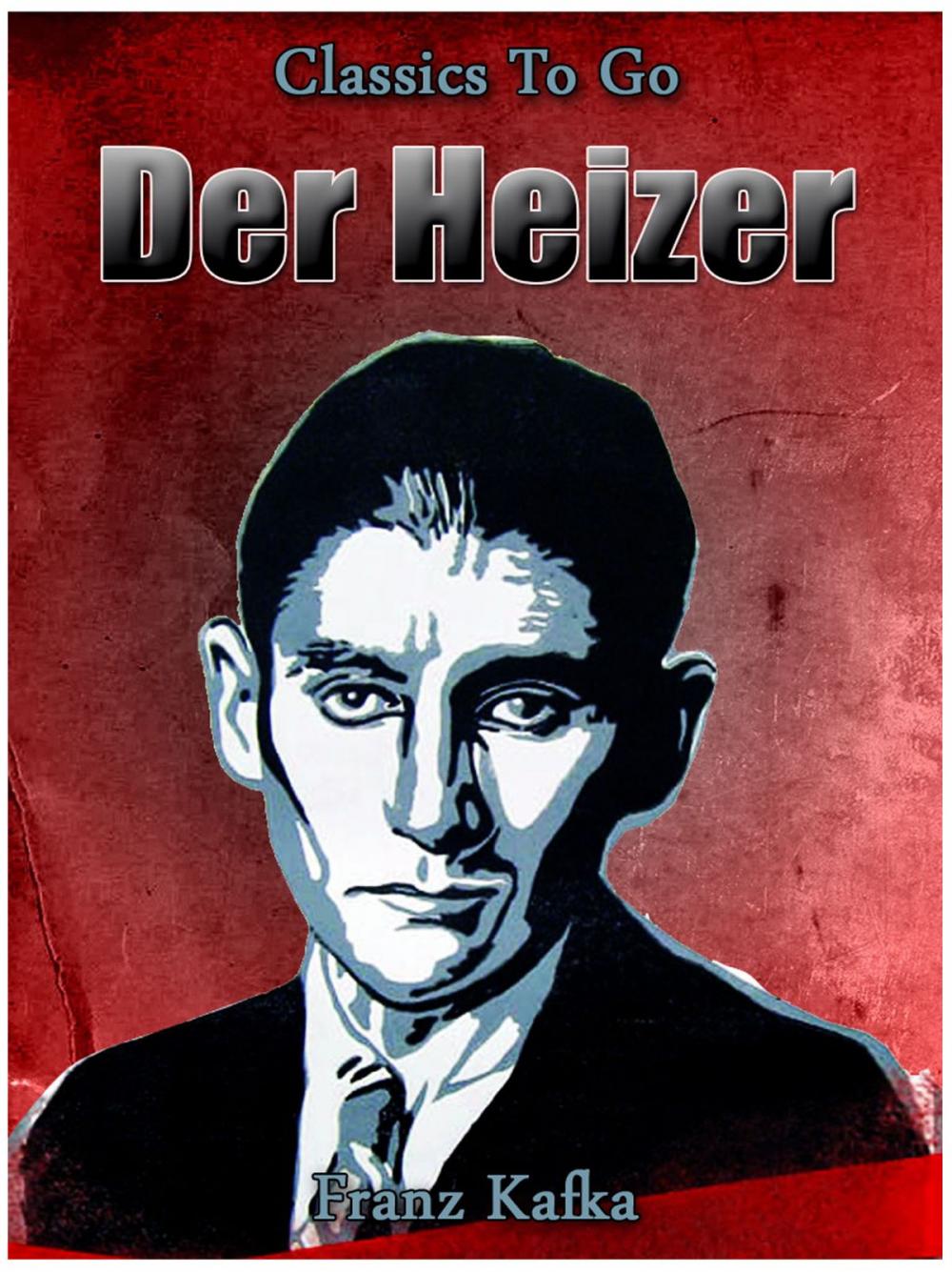 Big bigCover of Der Heizer