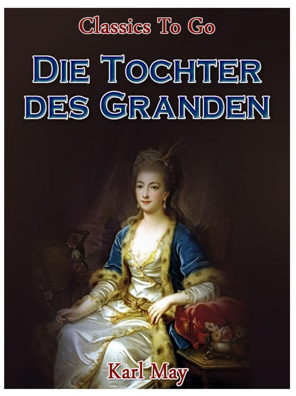 Big bigCover of Die Tochter des Granden