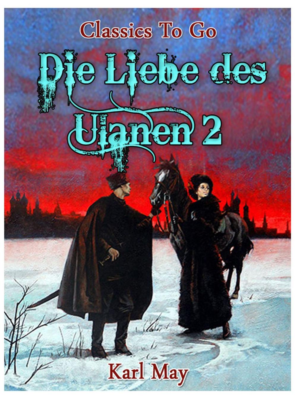 Big bigCover of Die Liebe des Ulanen 2