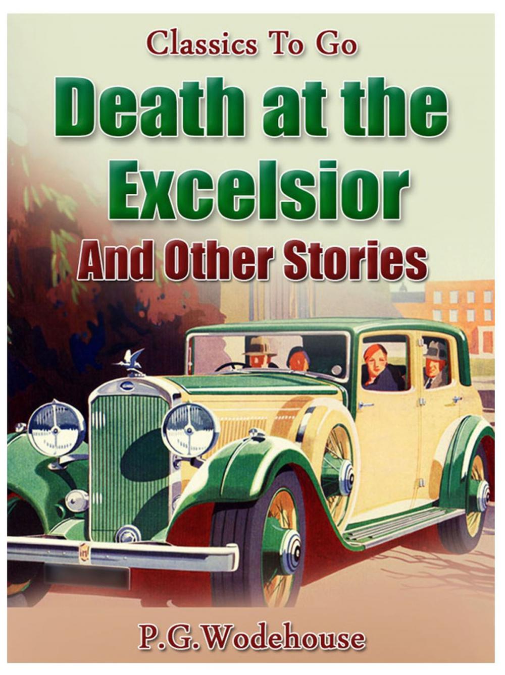 Big bigCover of Death at the Excelsior And Other Stories