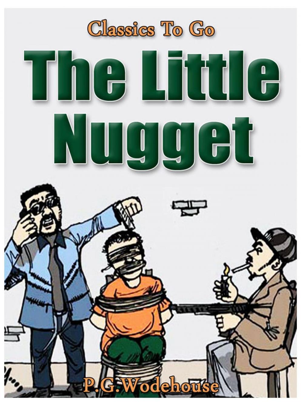 Big bigCover of The Little Nugget