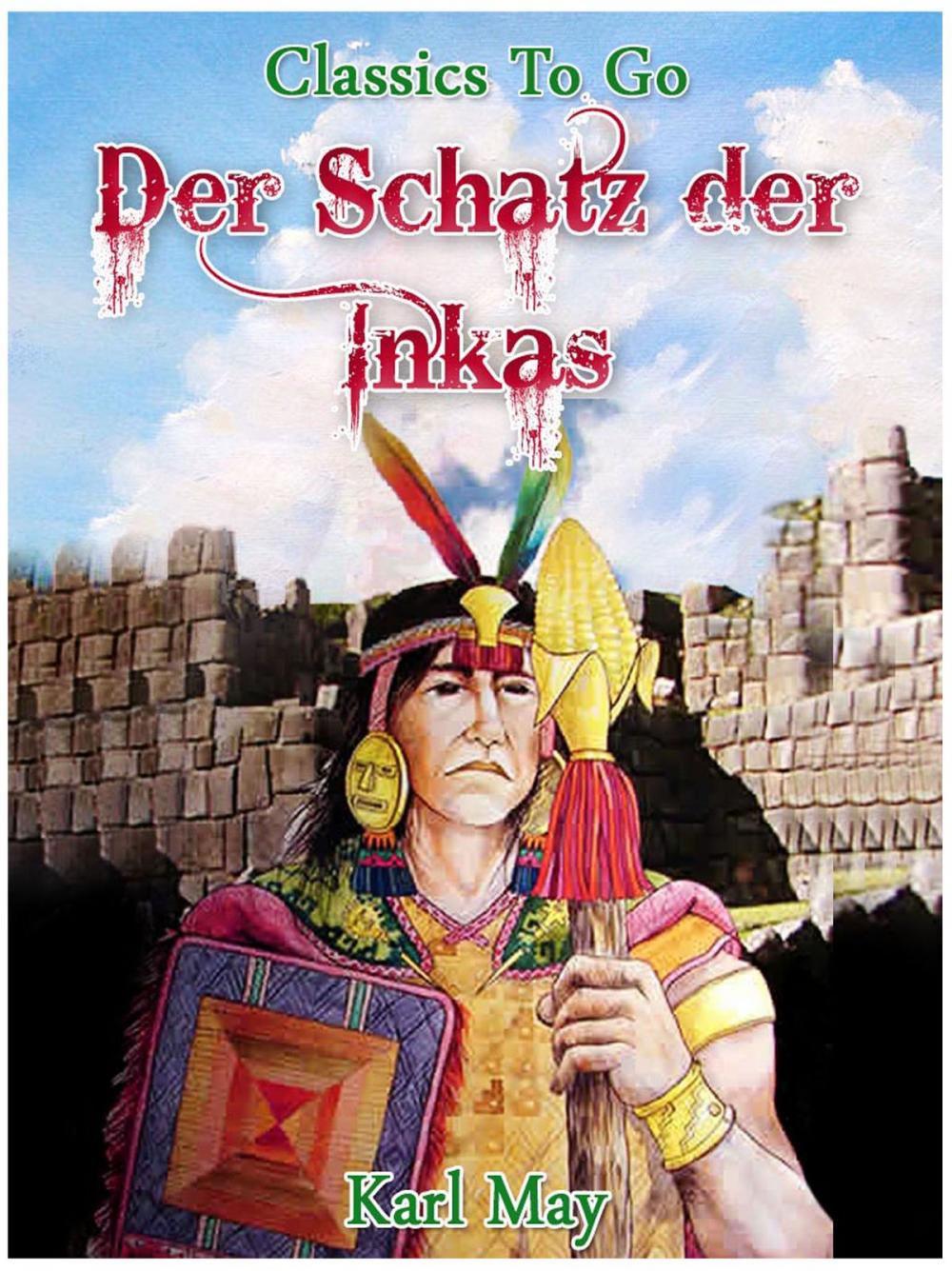 Big bigCover of Der Schatz der Inkas