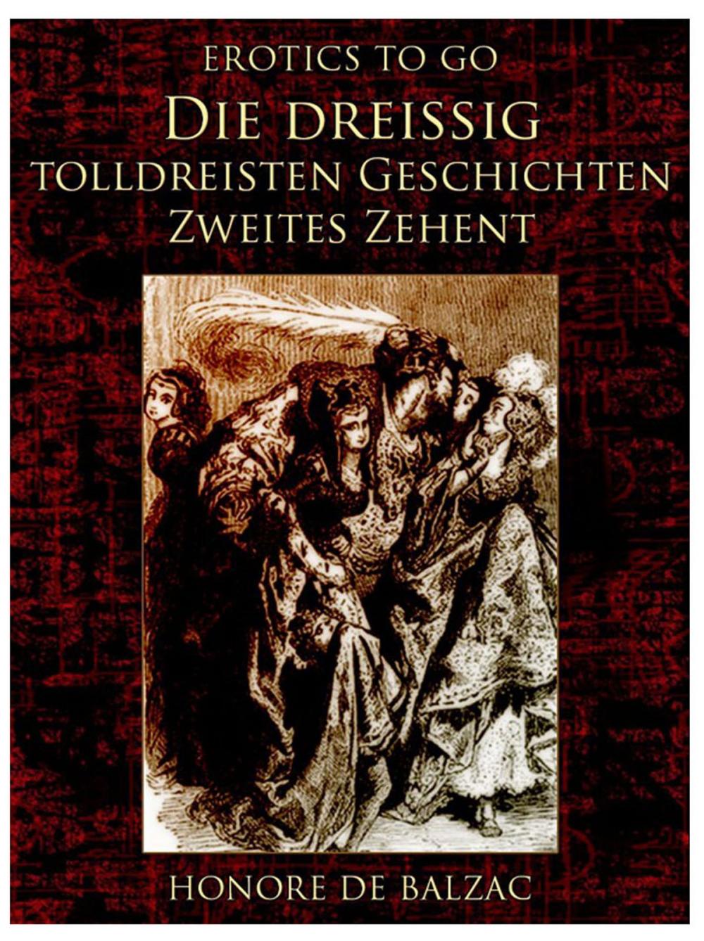 Big bigCover of Die dreißig tolldreisten Geschichten – Zweites Zehent